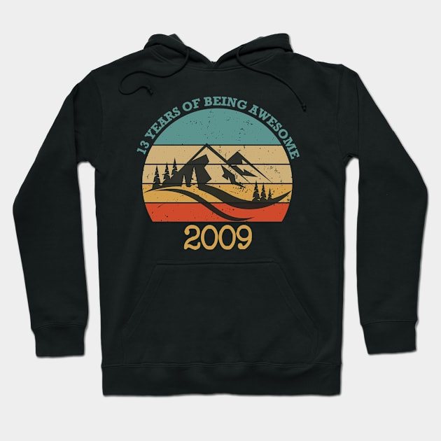 Funny Birthday 13 Years Of Being Awesome 2009 Vintage retro Hoodie by foxredb